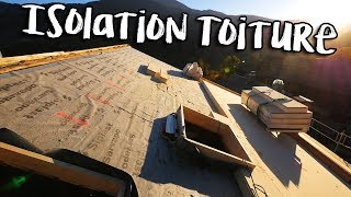 ISOLATION amp TOITURE  Passion Rénovation Ep9  construction maison travaux [upl. by Boycie859]