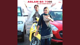 Aslam SR 7000 New Mewati [upl. by Erdda97]