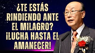 DAVID PAUL YONGGI CHO  Cómo fortalecer tu fe en medio de las batallas ¡El milagro se acerca [upl. by Imoian]