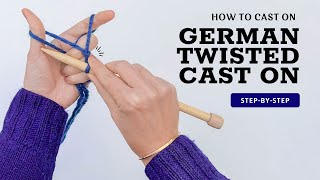 Easiest Stretchy CastOn German Twisted Method for Beginner Knitters [upl. by Fulmer944]