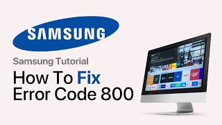 How To Fix Samsung TV Update Error Code 800  Quick Fix [upl. by Janey]