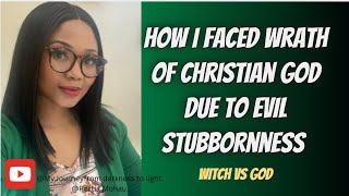 HOW I FACED THE WRATH OF A CHRISTIAN GOD DUE TO EVIL STUBBORNNESS Portia Mohau [upl. by Enelhtak]