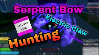 『Serpent Bow  Electric Claw』Blox Fruits Bounty Hunting Montage  Roblox [upl. by Diarmuid]