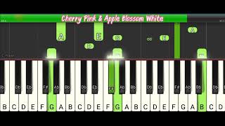 Cherry Pink amp Apple Blossom White PianoCover PianoTutorial PerfectPiano Synthesia [upl. by Iseabal649]