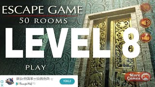 Escape game 50 rooms 1  Level 8 Walkthrough [upl. by Annaira]