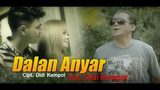 Didi Kempot  Dalan Anyar Official Music Video New Release 2018 [upl. by Euseibbob]