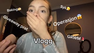 OPERASJON😱GRWM💄GIVEAWAY PRAT [upl. by Bastian]