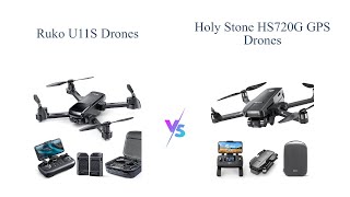 Ruko U11S vs Holy Stone HS720G Drones Comparison 🚁🔥 [upl. by Filberte318]