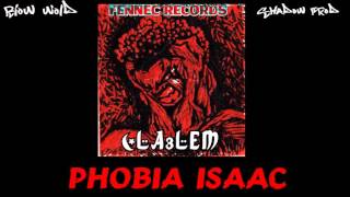 PHOBIA ISAAC  3ORMA HMOUM Official Audio [upl. by Inalan15]