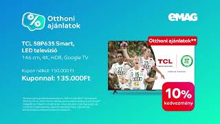 Otthoni ajánlatok az eMAGon TCL Smart LED TV 10os mennyiségi kuponkedvezménnyel 135000 Ft [upl. by Simonne]