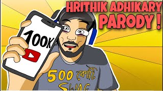 THE HrithikAdhikary PARODY  🤓 [upl. by Anrehs]