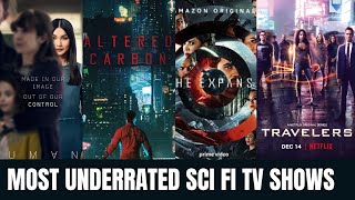 The 10 Most Underrated SciFi TV Shows You Need to Watch [upl. by Zobe]