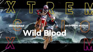 Wild Blood  Powerful Extreme Action Sport Motivational Game Rock  Royalty Free Music by dimmysad [upl. by Atinav963]