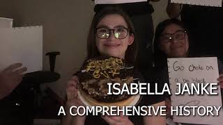 Isabella Janke A Comprehensive History [upl. by Hedley]