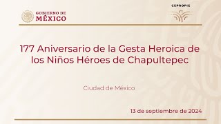 177 Aniversario de la Gesta Heroica de los Niños Héroes de Chapultepec Ciudad de México [upl. by Allenrad]