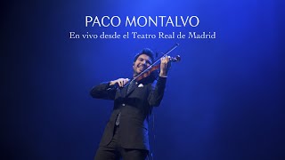 Paco Montalvo Tico Tico  En vivo desde el Teatro Real 2024 [upl. by Leshia]