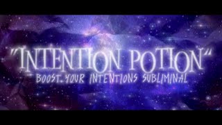 𝗜𝗡𝗧𝗘𝗡𝗧𝗜𝗢𝗡 𝗣𝗢𝗧𝗜𝗢𝗡 — SHIFTRESPAWN WITH INTENT  BOOST YOUR INTENTIONS SUBLIMINAL [upl. by Eveiveneg84]