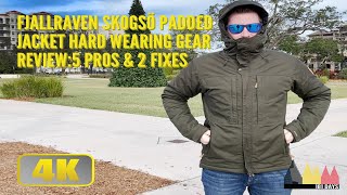 Fjallraven Skogsö Padded Jacket Hard Wearing Gear Review 5 Pros amp 2 Fixes [upl. by Olodort357]