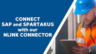 Connect SAP and Spartakus with our NLINK Connector [upl. by Rochus508]