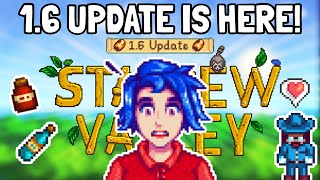 Stardew Valley 16 Is Finally Here And Its HUGE [upl. by Akirehs]