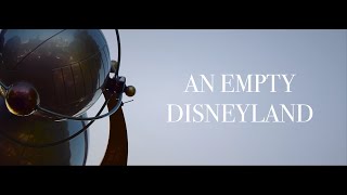 An Empty Disneyland Gets Ready for You [upl. by Adrial]