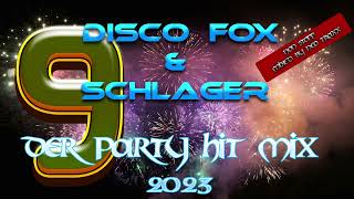 Discofox und Schlager Party Hitmix  2023 9 [upl. by Aurelia2]