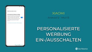 Personalisierte Werbung einausschalten  Xiaomi Android 12  MIUI 13 [upl. by Rida791]