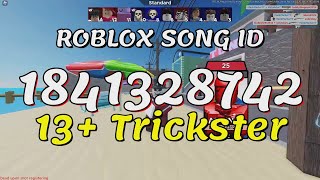 13 Trickster Roblox Song IDsCodes [upl. by Pugh848]