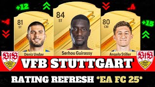 FIFA 25  VFB STUTTGART RATING PREDICITONS EA FC 25 😱🔥  FT Guirassy  Undav  Nübel [upl. by Assiran]