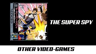 The Super Spy  ザ・スーパー・スパイ Quick Gameplay Neo Geo CD [upl. by Kincaid983]