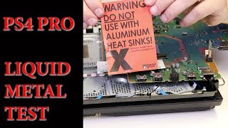 Liquid Metal for PS4 Pro  Is it Better Than Thermal Paste [upl. by Dylan185]