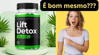 O Lift Detox Black é bom Faz o que promete mesmo videoreview reviews emagrecimento [upl. by Magan]