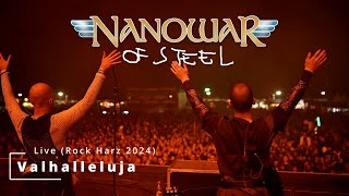 Nanowar Of Steel  Valhalleluja Live Rock Harz Festival 2024 [upl. by Tychon118]