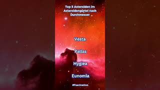 TOP 5 Asteroiden im Asteroidengürtel nach Durchmesser [upl. by Massingill]