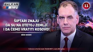 INTERVJU Džon Bosnić  Albanci znaju da su na otetoj zemlji i da ćemo vratiti Kosovo 732020 [upl. by Beilul]