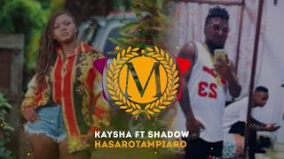 kaysha amp Shadow Bangz  Hasarotampiaro Official Lyrics [upl. by Ardel651]