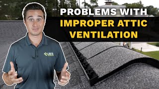 Problems With Improper Attic Ventilation Protect Your Roof and Home [upl. by Aker]