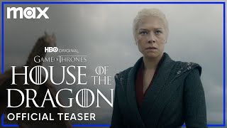 House of the Dragon Season 2  Official Teaser  Max [upl. by Abebi]