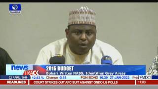 Buhari Writes NASS Identifies Grey Areas In 2016 Budget [upl. by Amilah696]