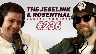 The Jeselnik amp Rosenthal Vanity Project  You Guys Comedy Fans Full Eps 236 [upl. by Shinberg]