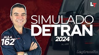 SIMULADO DETRAN QUESTÕES 2024  AULA 162 SimuladoLegTransito2024 Detran2024 [upl. by Chilcote]