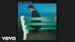 Boz Scaggs  Lido Shuffle Official Audio [upl. by Sherwood]