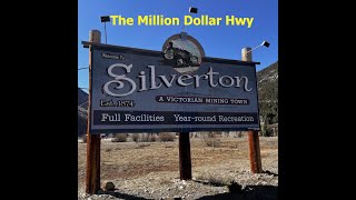 Town of Silverton Colorado amp Route 550 million dollar Hwy from Silverton to Ouray 08 May 2024 Mad [upl. by Galan]