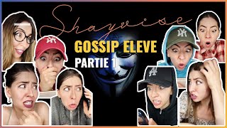 Shayvise  BESTOF  GOSSIP ELEVE Partie 1 [upl. by Nosyarg]