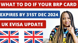 What To Do If Your BRP Card Expires On December 31 2024  ukvisaupdate brp [upl. by Attelliw]