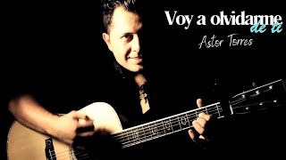 Astor Torres Voy a olvidarme de ti Video Oficial [upl. by Zak]