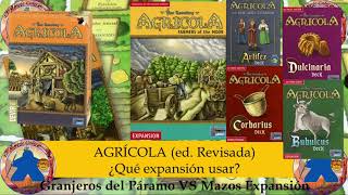 ¿Qué expansión de Agrícola utilizar  Agrícola Ed Revisada Juego de Mesa 173 [upl. by Eceerahs380]