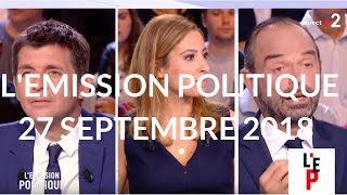 LEmission Politique  le Premier Ministre Edouard Philippe  27 sept 2018 France 2 [upl. by Tijnar698]