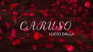 CARUSO  LUCIO DALLA lyrics  cover Nicola Cavallaro [upl. by Deena]