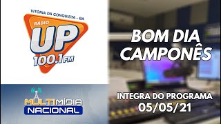 Integra do Bom Dia Camponês  050521  Rádio UP FM 1001 MHz Vitória da ConquistaBA [upl. by Ahsin]